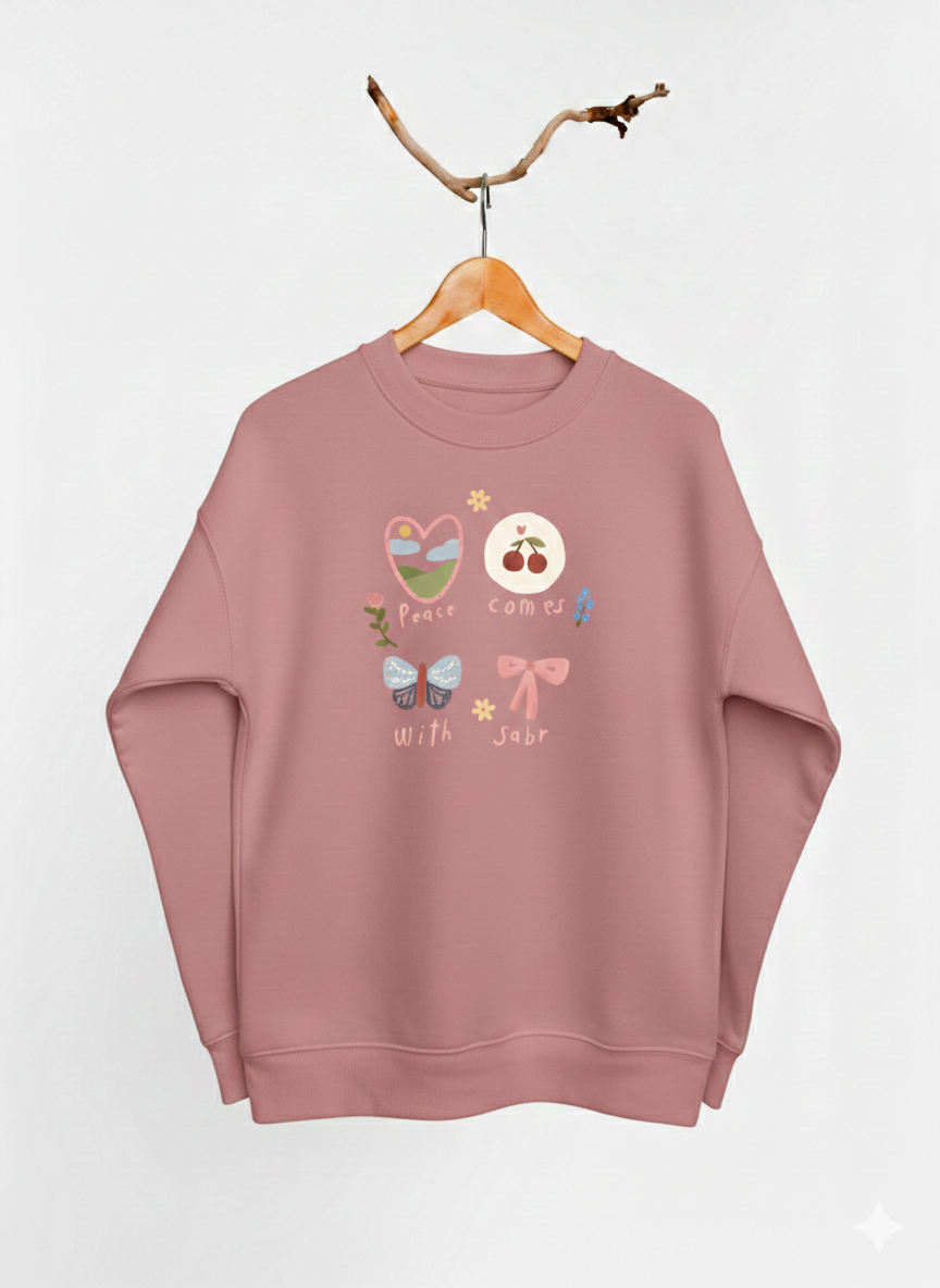 "Peace comes with Sabr" - Sweatshirt