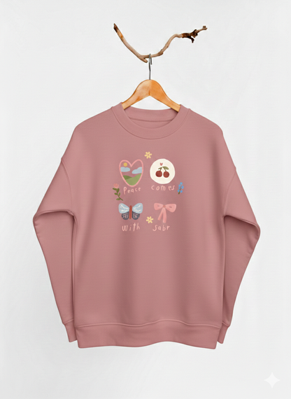 "Peace comes with Sabr" - Sweatshirt