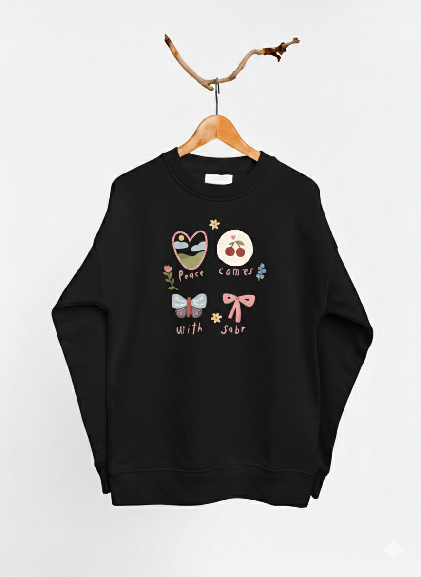 "Peace comes with Sabr" - Sweatshirt