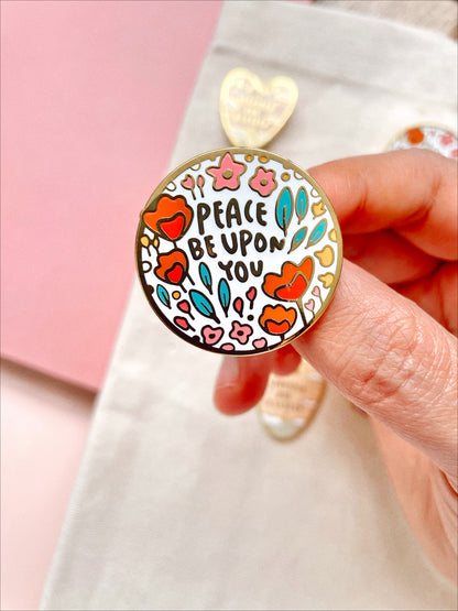 "Peace Be Upon You" Floral - Enamel Pin