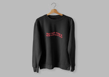 Load image into Gallery viewer, &quot;Mind Your Business&quot; Sweatshirt - Multiple Colours Available
