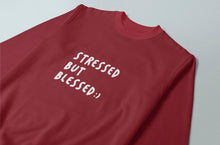 Load image into Gallery viewer, &quot;Stressed But Blessed&quot; Idotdoodle Sweatshirt
